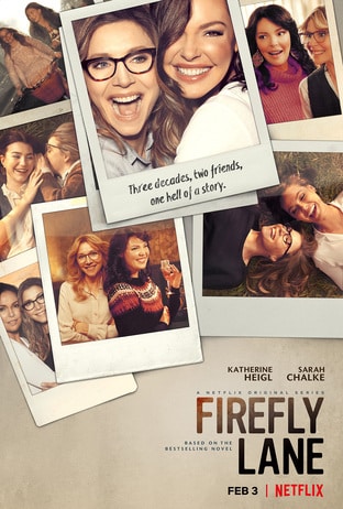 Firefly Lane Debuts on Netflix Tomorrow