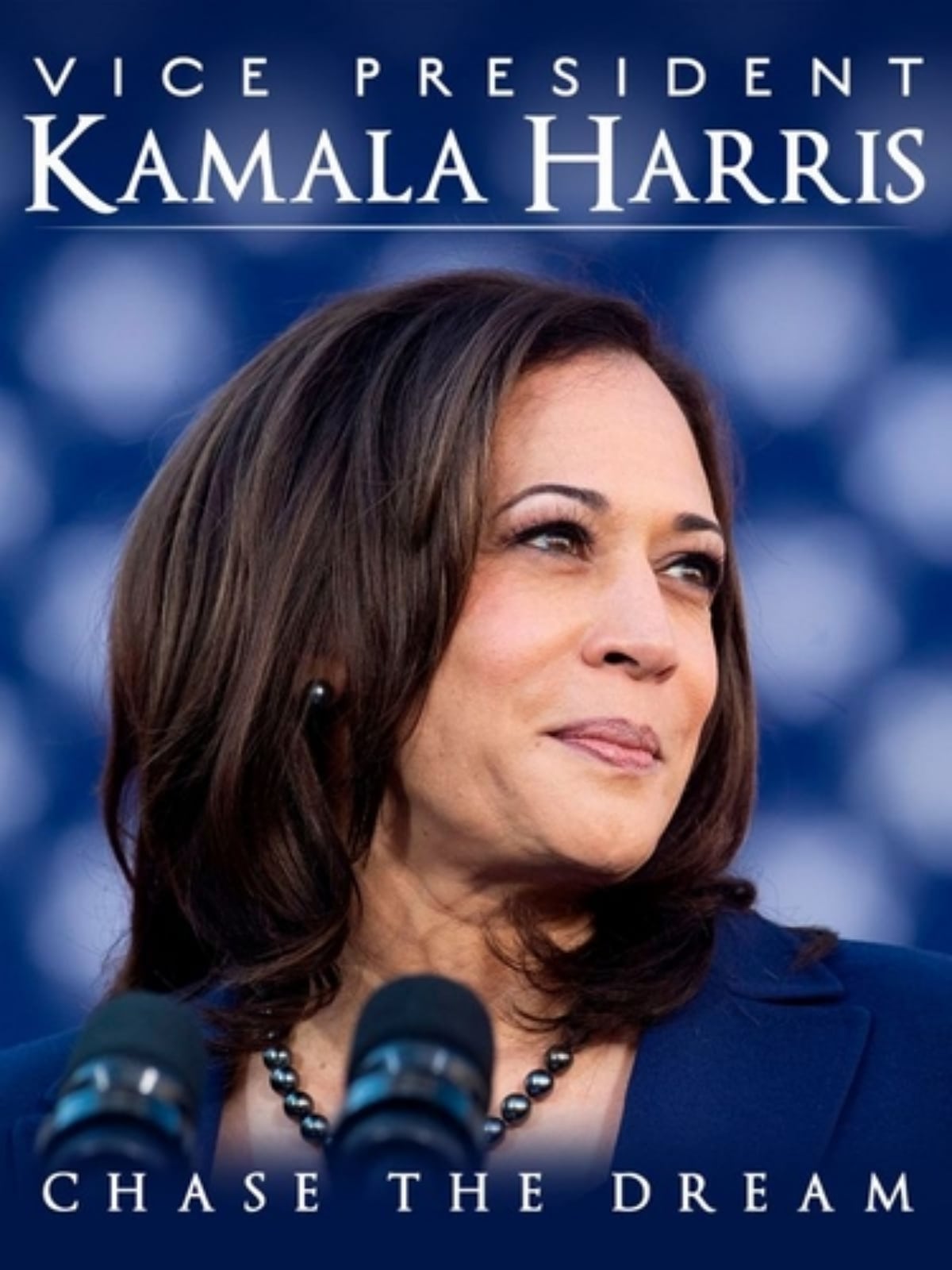 Vice President Kamala Harris: Chase The Dream Sneak Peek
