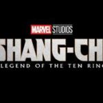 SHANG-CHI AND THE LEGEND OF THE TEN RINGS Featurette Revealed