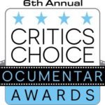 Winners of the Sixth Annual Critics Choice Documentary Awards