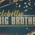 Celebrity Big Brother 3 Quick-Cap for 2/20/2022