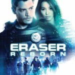 Eraser: Reborn Release News