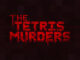 The Tetris Murders Sneak Peek