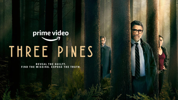 What to Watch: Three Pines
