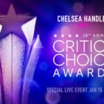 The 28th Annual Critics Choice Awards Air Tonight