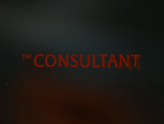 ICYMI: The Consultant Season 1 Episode 1 Recap