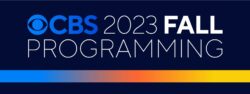 CBS Announces Fall 2023 Schedule