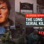 ID Announces New Special About The Long Island Serial Killer