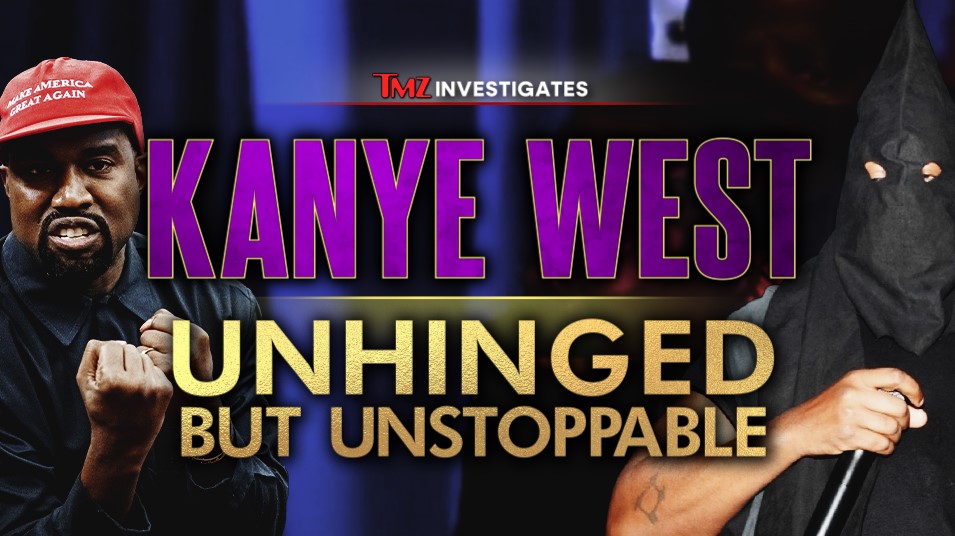 TMZ Investigates Preview for Kanye West Unhinged but Unstoppable