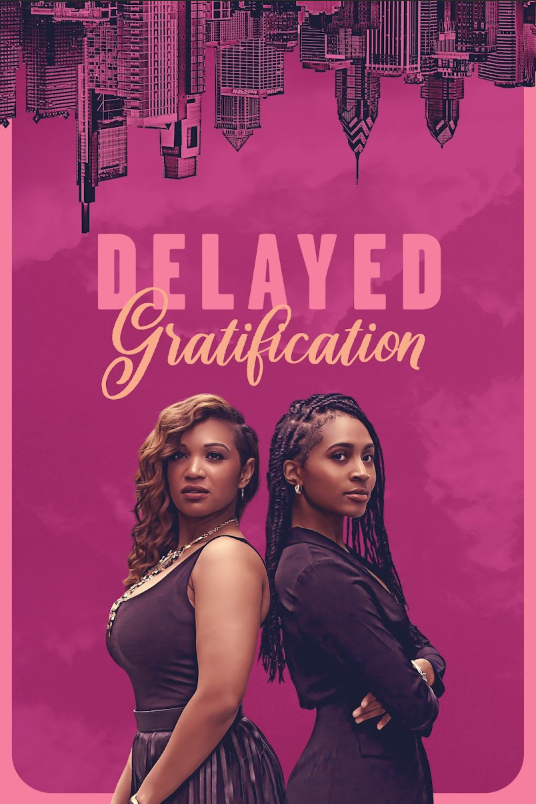 Delayed Gratification Sneak Peek