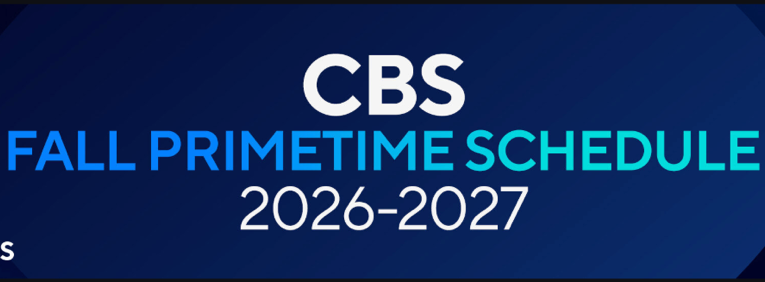CBS Announces 2026 Fall Schedule