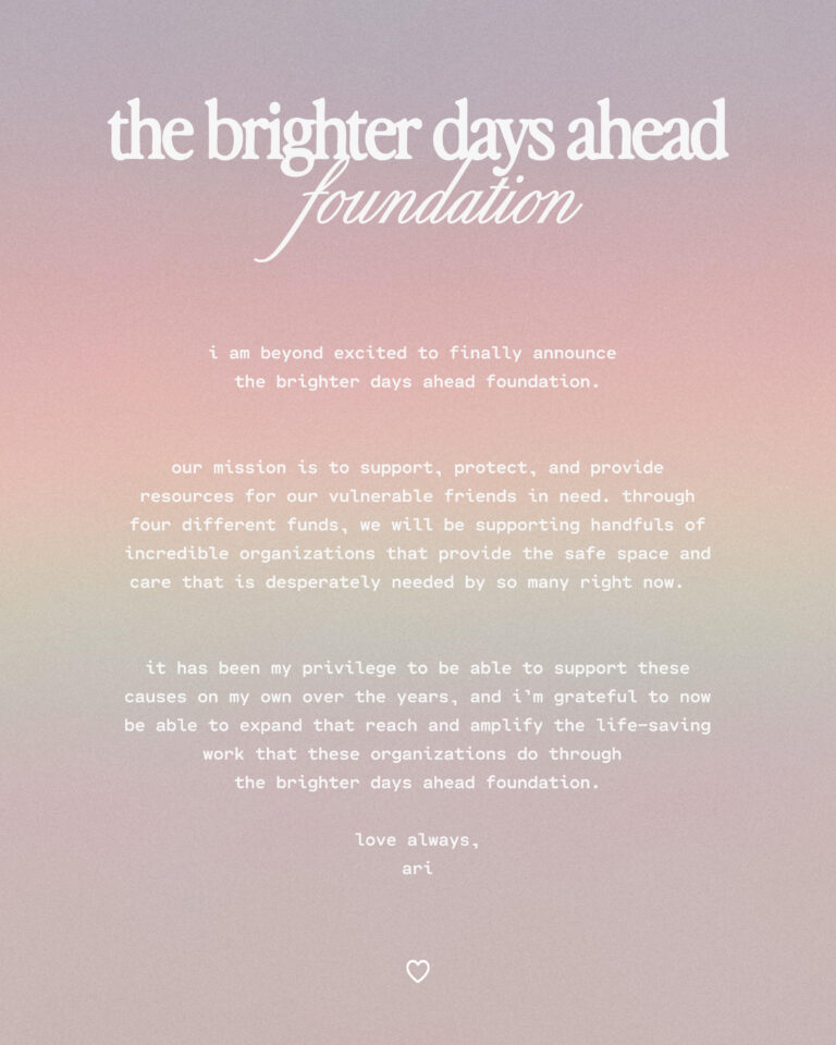 Ariana Grande Launches Brighter Days Ahead Foundation